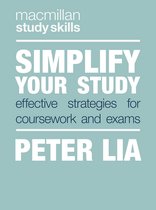 Bloomsbury Study Skills - Simplify Your Study