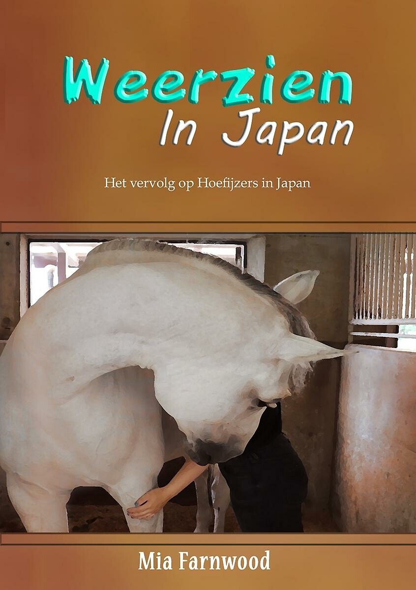 Omslag van Weerzien in Japan; een ontroerend paardenboek