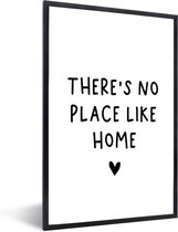 Fotolijst incl. Poster - Engelse quote "There is no place like home" met een hartje op een witte achtergrond - 20x30 cm - Posterlijst