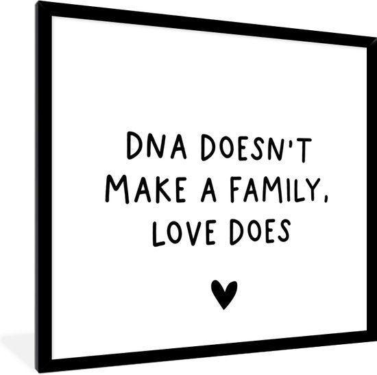 Cadre Photo Avec Affiche Citation En Anglais Dna Ne Fait Pas Une Famille L Amour Le Bol Com