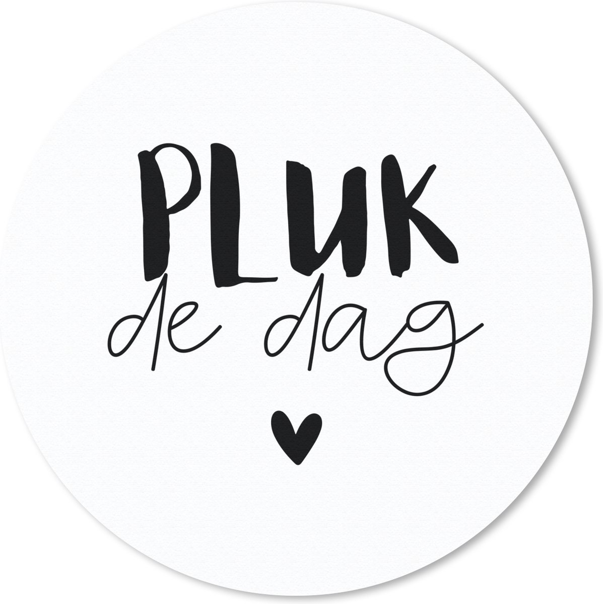 Muismat - Mousepad - Rond - Quotes - Spreuken - Pluk de dag - Carpe diem - 50x50 cm - Ronde muismat