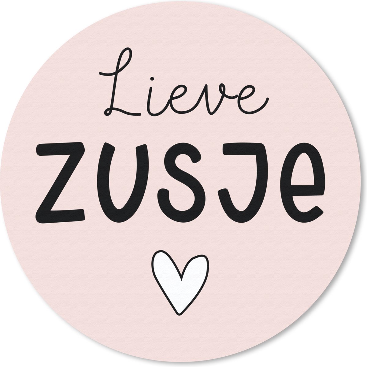 Muismat rond 20x20 cm - Mousepad Zus - Tekst - Roze - Pastel - Ronde muismatten