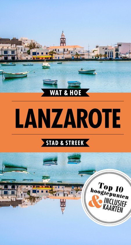 Wat & Hoe reisgids - Lanzarote - cover