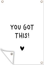 Posters de jardin Citation en anglais You got this! avec un coeur - 60x90 cm - Toile de jardin