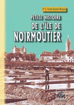 Arremouludas - Petite Histoire de l'Île de Noirmoutier