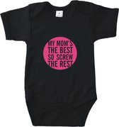 Rompertjes baby met tekst - My mom's the best so screw the rest - Romper zwart - Maat 50/56