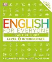 DK English for Everyone 3 - English for Everyone Practice Book Level 3 Intermediate