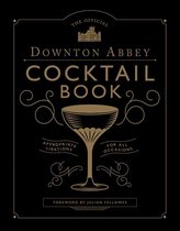 Downton Abbey Cookery - The Official Downton Abbey Cocktail Book