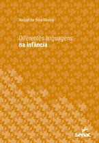 Série Universitária - Diferentes linguagens na infância