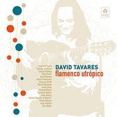 David Tavares - Flamenco Utropico (CD)