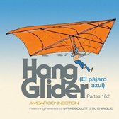 Hang Glider (el Pajaro Azul)