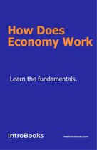How does economy work