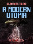 Classics To Go - A Modern Utopia