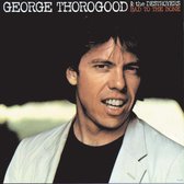 George Thorogood & The Destroyers - Bad To The Bone (LP)