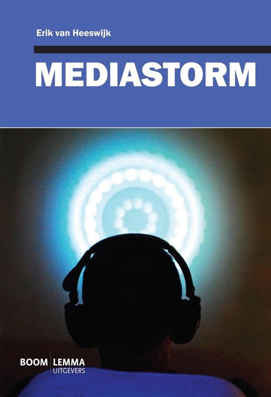 Cover van het boek 'Mediastorm' van Erik van Heeswijk