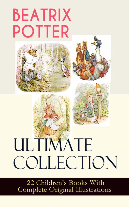 BEATRIX POTTER Ultimate Collection - 22 Children's Books Wit ... - cover