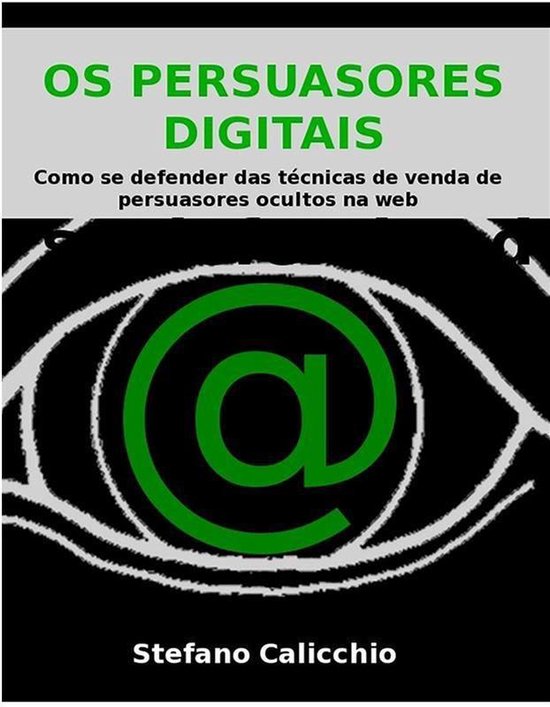Os persuasores digitais - cover