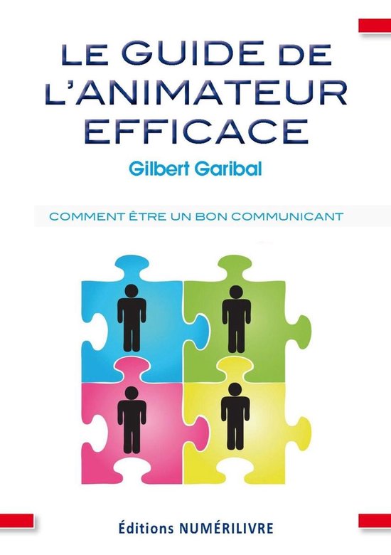 Bol Com Le Guide De L Animateur Efficace Ebook Gilbert Garibal Boeken