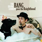 The Divine Comedy - Bang Goes The Knighthood (LP)
