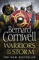 The Last Kingdom Series 9 - Warriors of the Storm (The Last Kingdom Series, Book 9)