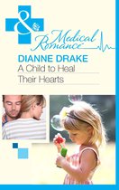 A Child to Heal Their Hearts (Mills & Boon Medical)