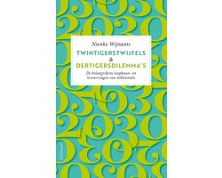 Omslag van Twintigerstwijfels & dertigersdilemma's