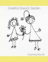 Grateful Grace's Garden