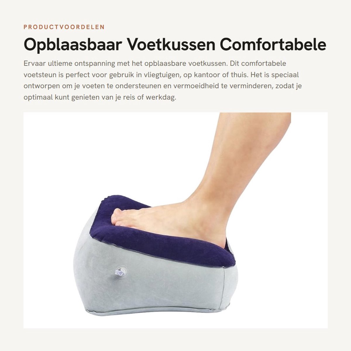 Dailygoods- Voetkussen Opblaasbaar - Comfortabel - Voetsteun - Ontspanning - Vliegtuig - Kantoor - 99% PVC-gevlokte stof