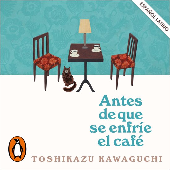 Antes de que se enfríe el café (latino) - cover