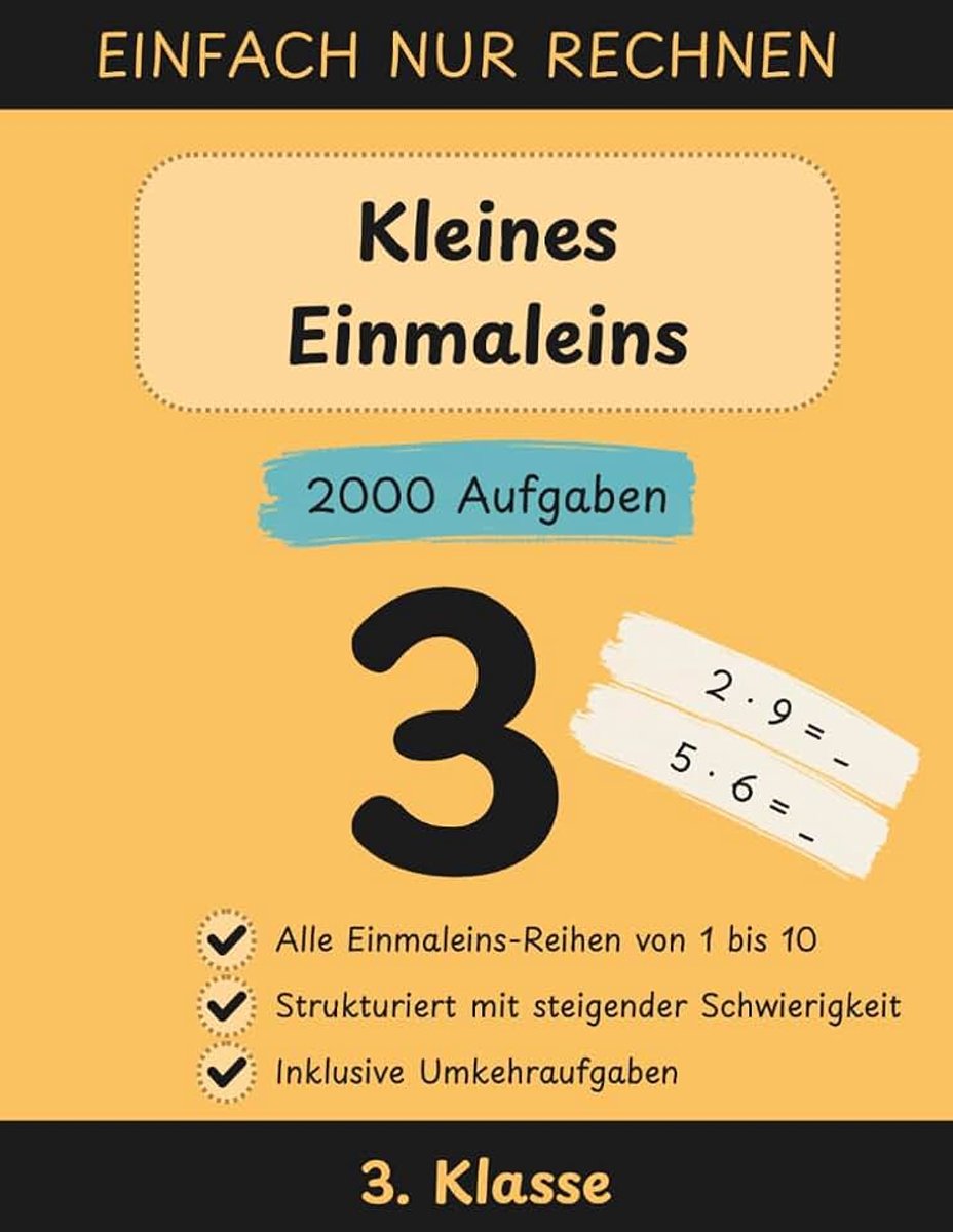 RECHNEN: Das umfangreiche Mathe-Übungsheft für die 2. & 3. Klasse: Über 2.000 Aufgaben zu Multiplikation & Division. Sicher rechnen lernen mit allen Malreihen & Geteilt-Aufgaben.