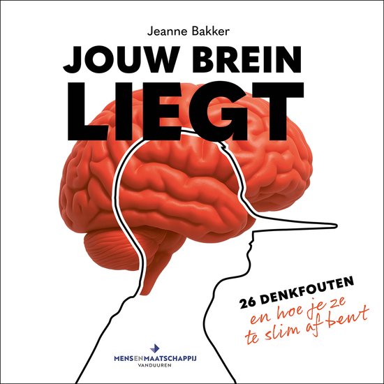 Een illustratie van een rood menselijk brein, verbonden met een profielschets van een hoofd met een lange neus. De tekst 'Jouw Brein Liegt' staat centraal.