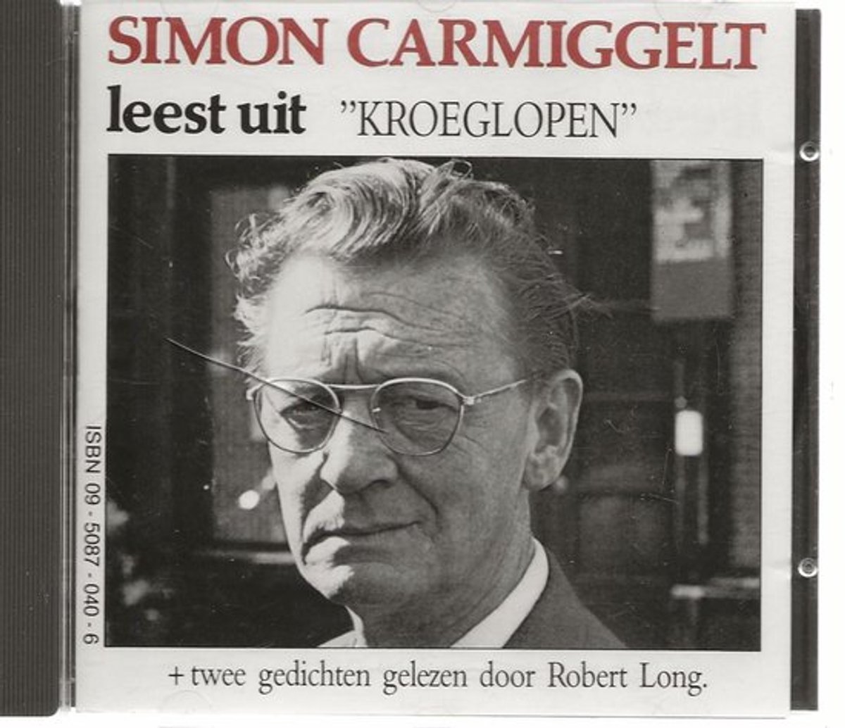 SIMON CARMIGGELT LEEST UIT "KROEGLOPEN "