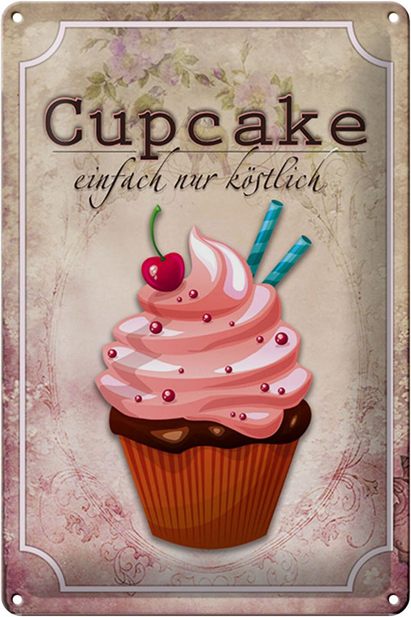 Blechschild Spruch 20x30cm Cupcake einfach nur köstlich