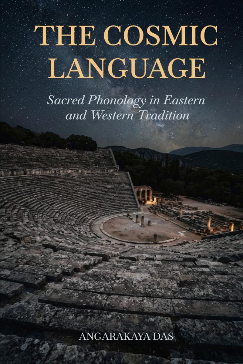 Cosmic Language: Sacred Phonology in Eastern and Western Tradition
