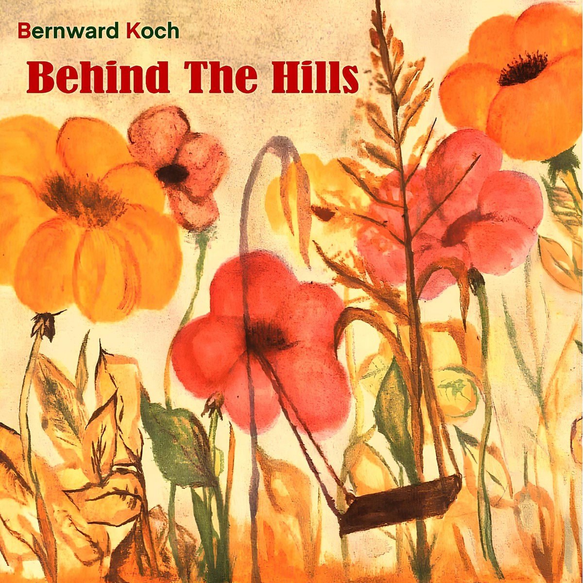 Bernward Koch - Behind The Hills (CD)