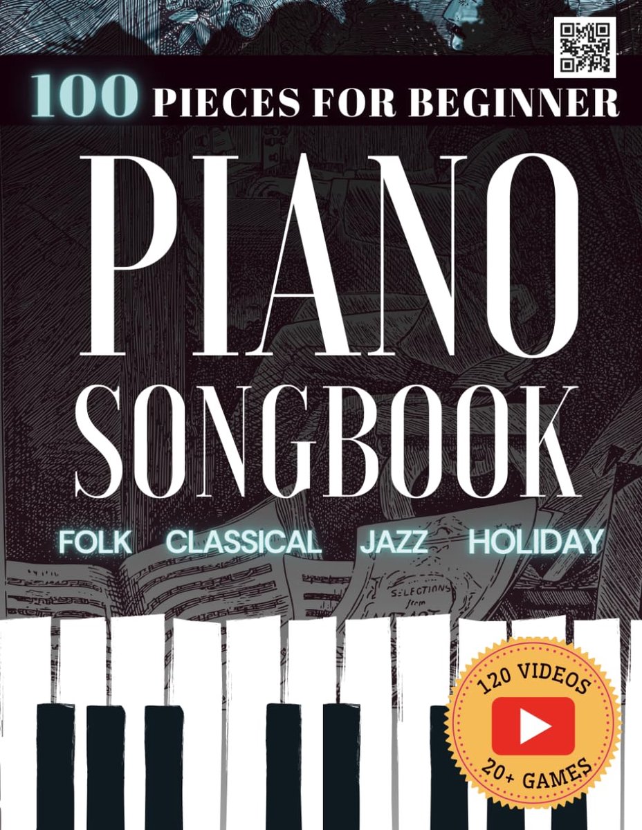 100 Easy Piano Songs for Beginners: Folk, Classical, Holiday & Jazz Songbook: With Video Lessons, 5 Progressive - ShopVlot