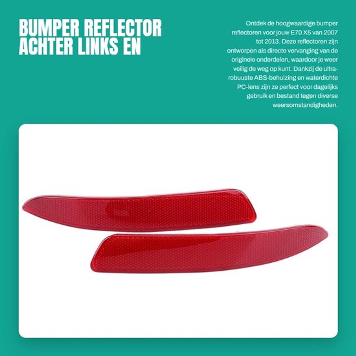 Bumper Reflector Hoogwaardige Kwaliteit - Reflectoren - Waterdicht - E70 X5 - OEM 63217158949/63217158950 - 21 x 3,5 cm