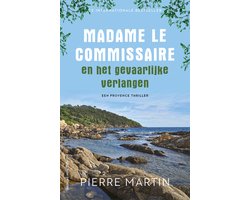 Madame le Commissaire 12 - Madame le Commissaire en het gevaarlijke verlangen