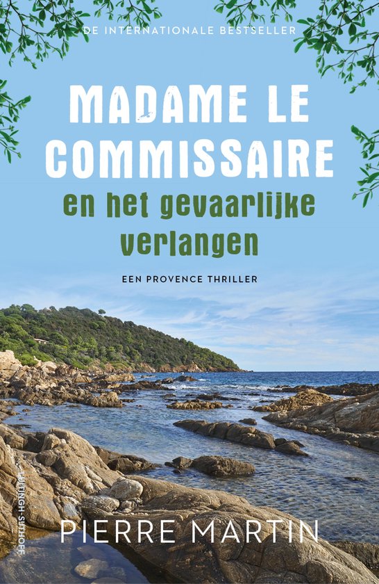 Madame le Commissaire 12 - Madame le Commissaire en het gevaarlijke verlangen