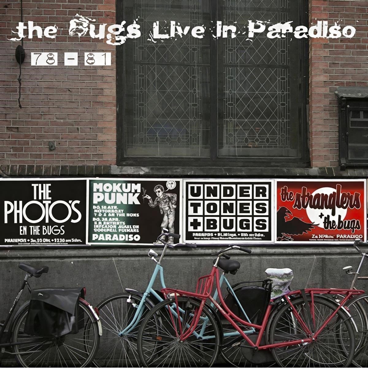 Bugs - Live In Paradiso 1978 - 1981