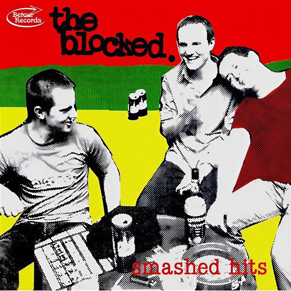 The Blocked - Smashed Hits (CD)