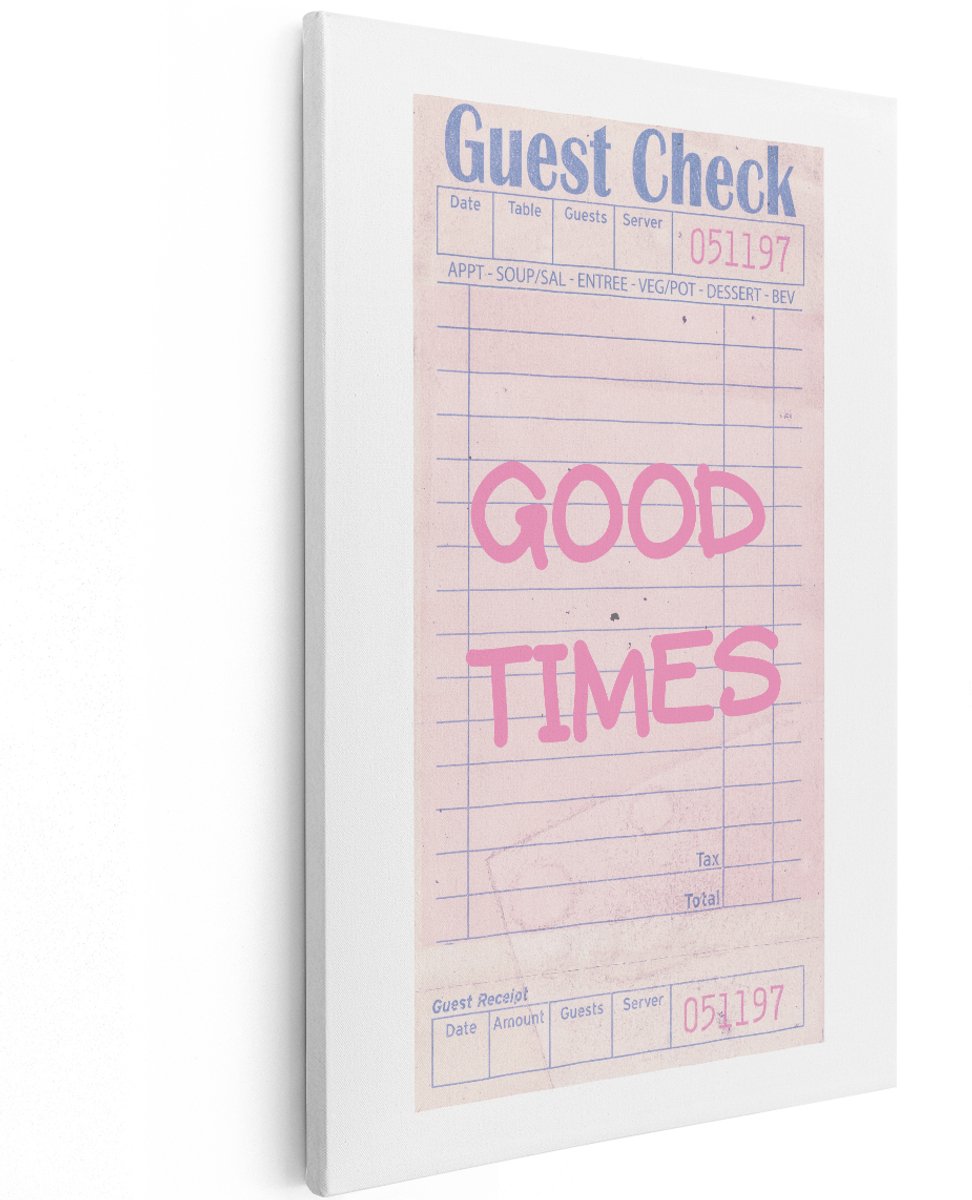 Artaza Canvas Schilderij Guest Check Good Times - 120x180 cm - Groot - Wanddecoratie Vintage - Muurdecoratie Retro Tekst - Schilderijen Op Canvas Roze