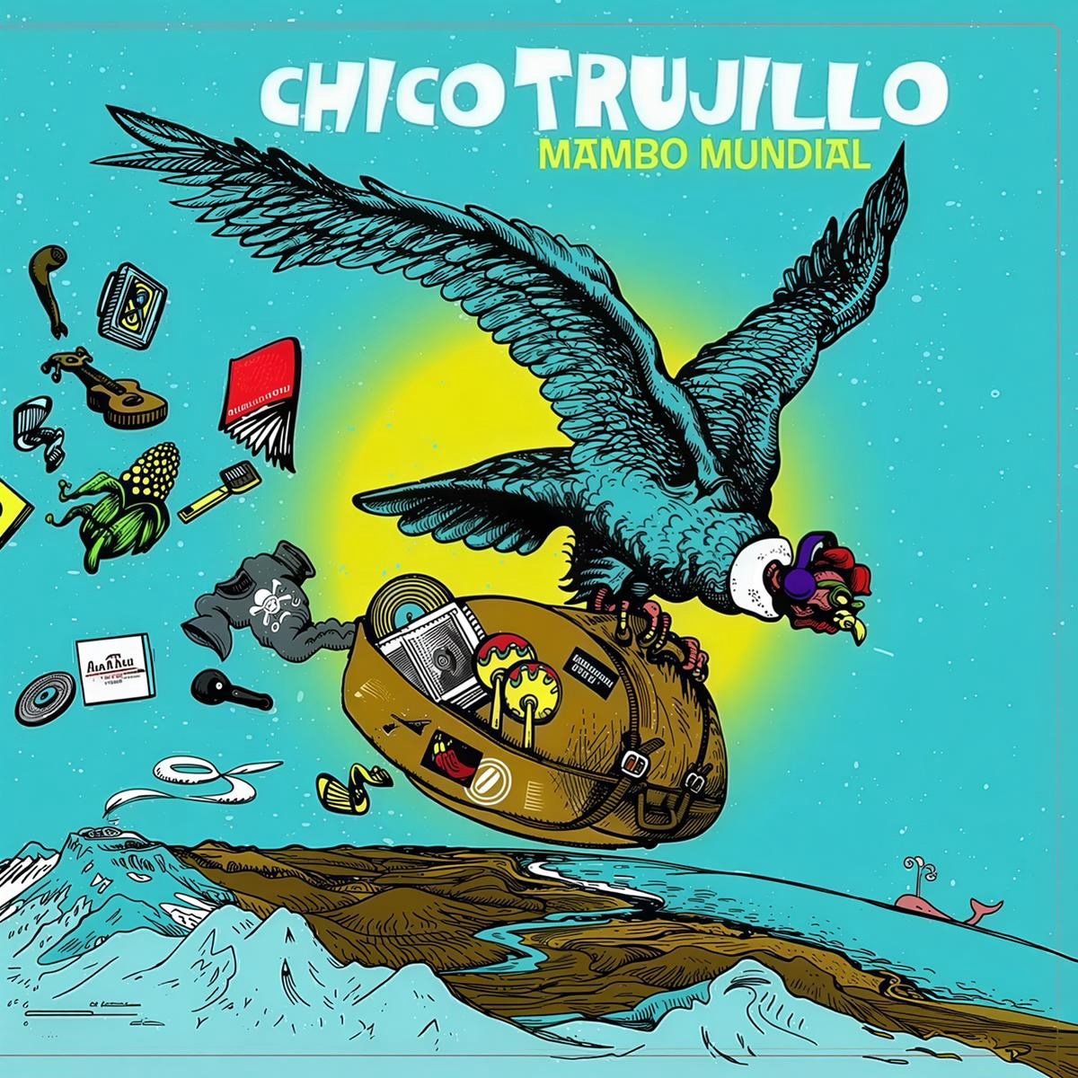 Chico Trujillo - Mambo Mundial (LP)