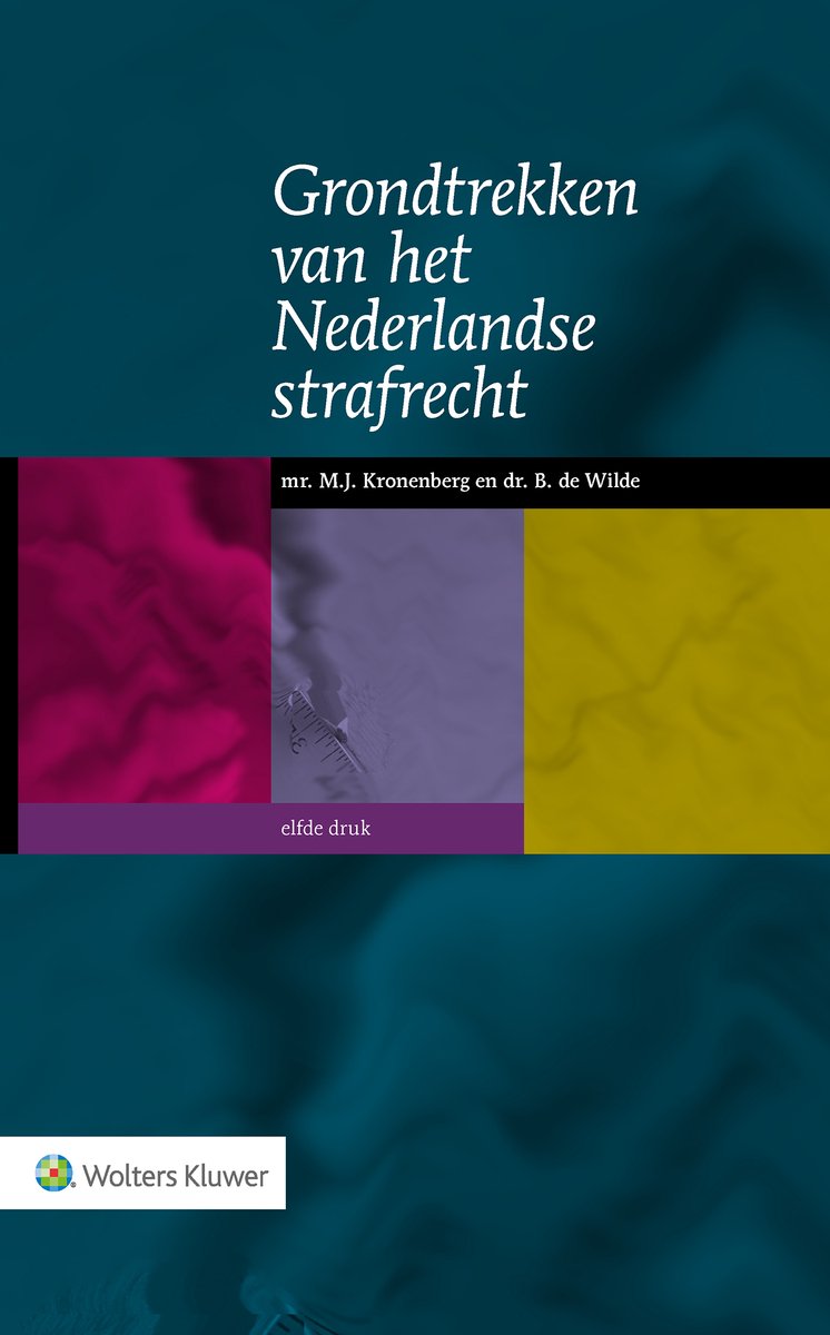 Grondtrekken Van Het Nederlandse Strafrecht