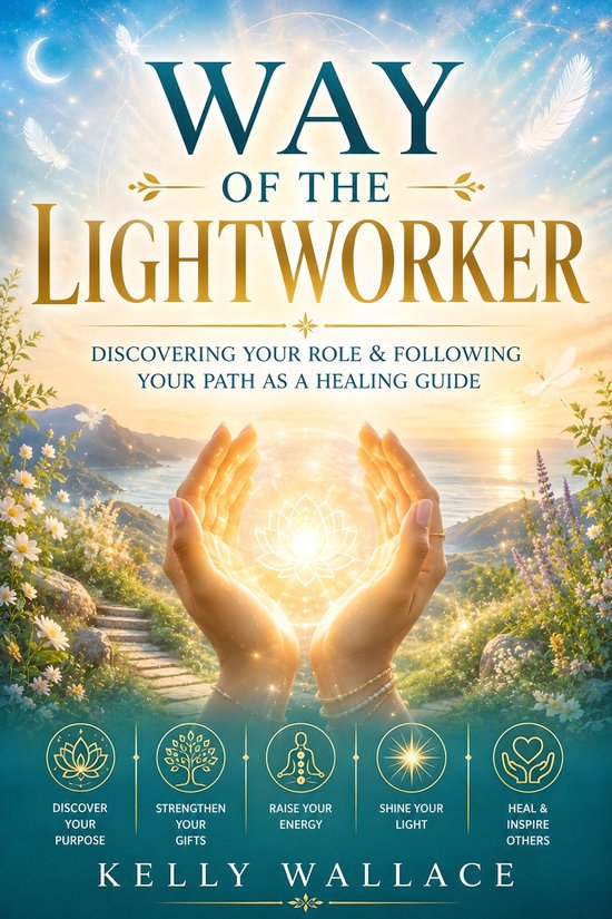 Way Of The Lightworker