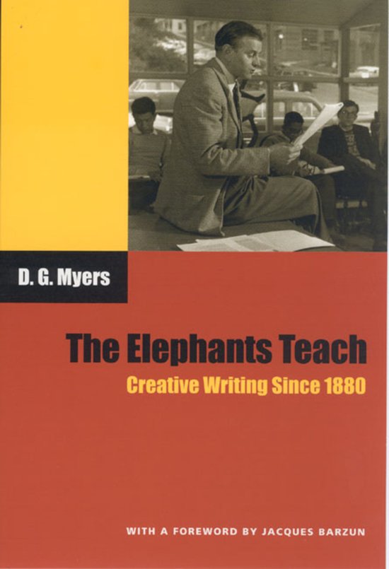 The Elephants Teach - Creative Writing Since 1880 - cover
