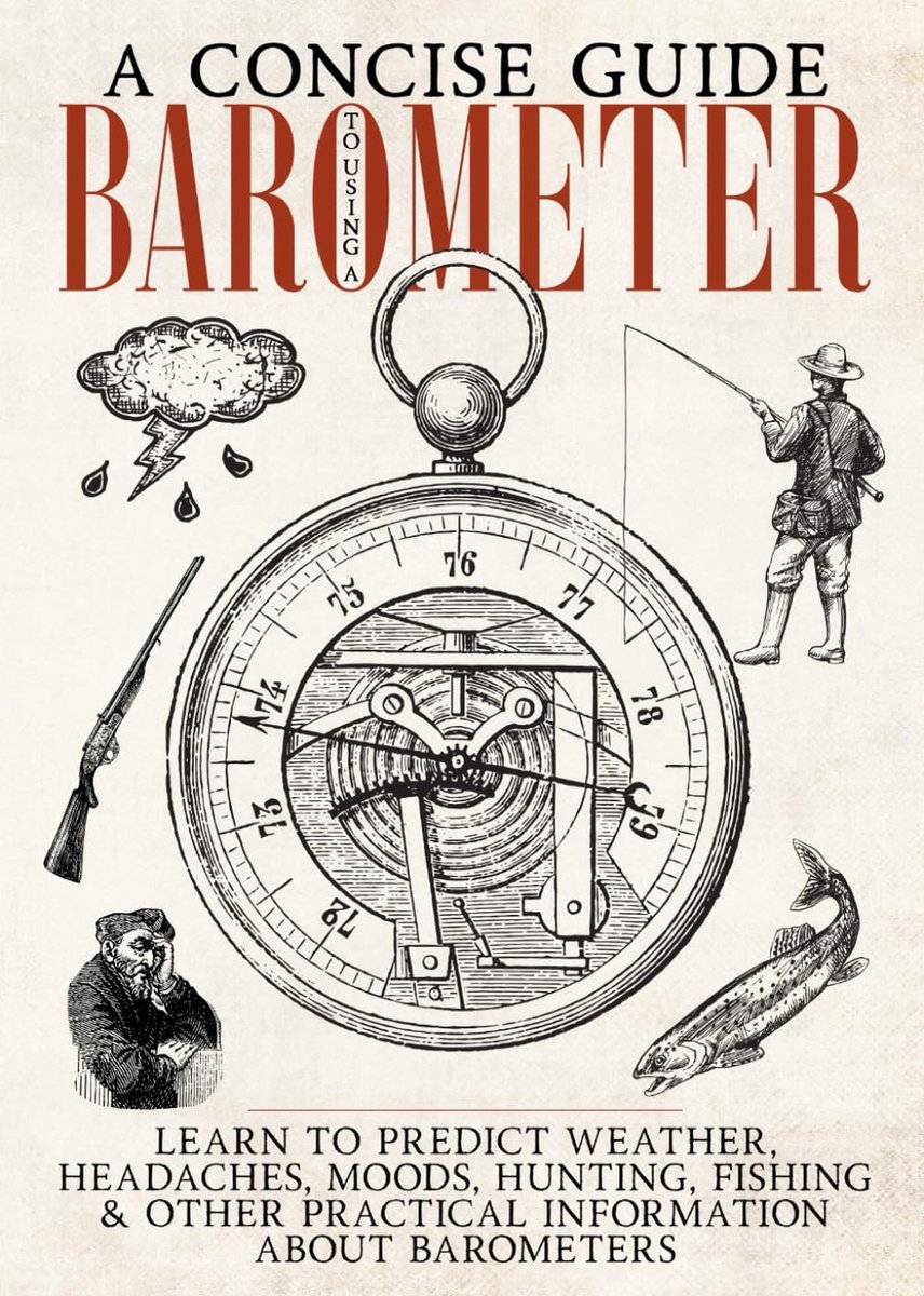 SnelShoppen - A Concise Guide to Using A Barometer - Handboek voor weeranalyse, barometers, weerstation, weer voorspellen, gebruikstips, compact forma