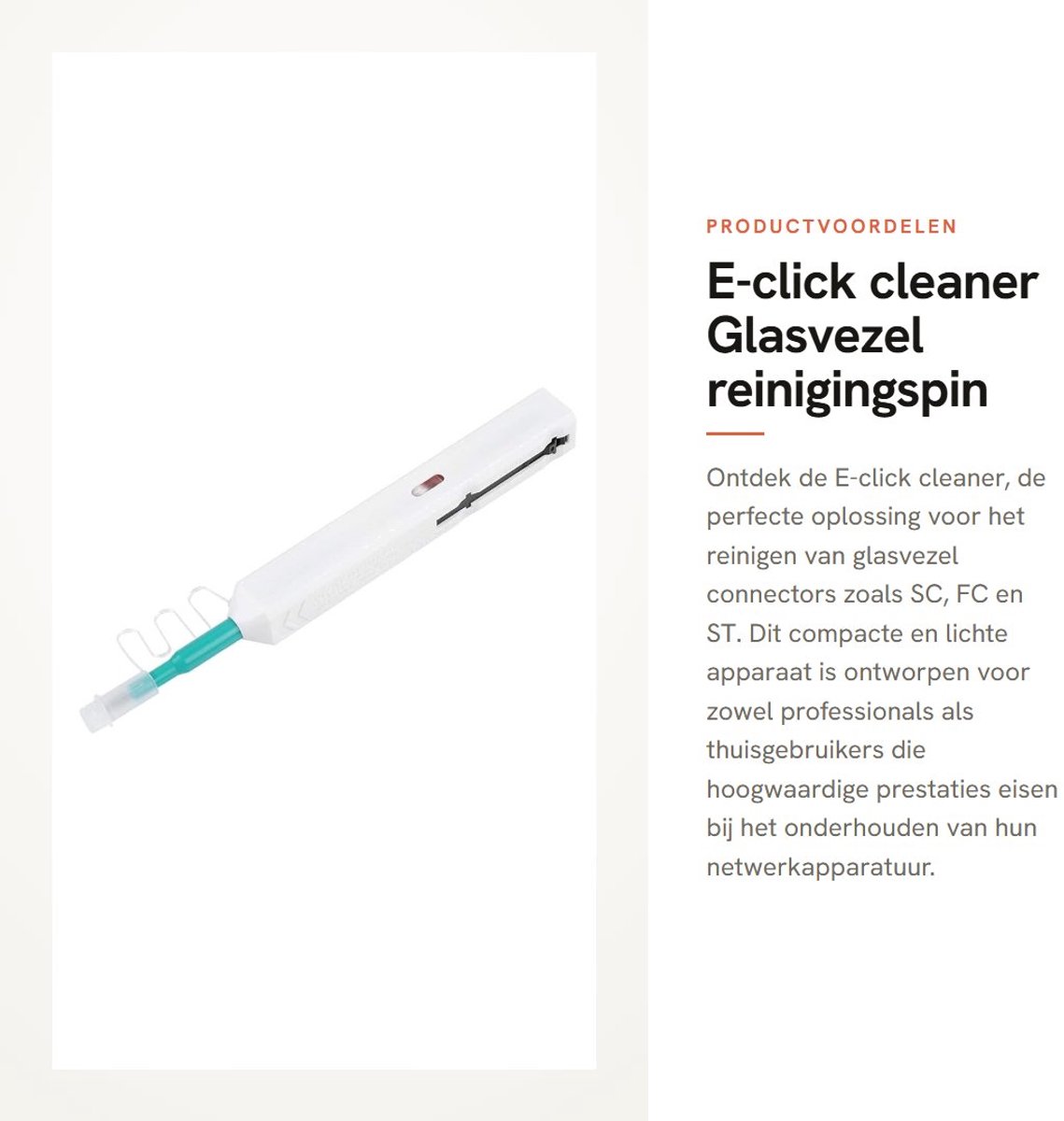 Dailygoods - E-click cleaner - Glasvezel reinigingspin - Effectieve reiniging - Wit - Voor SC/FC/ST connectors - Ideaal voor fiber connectoren - Handz...
