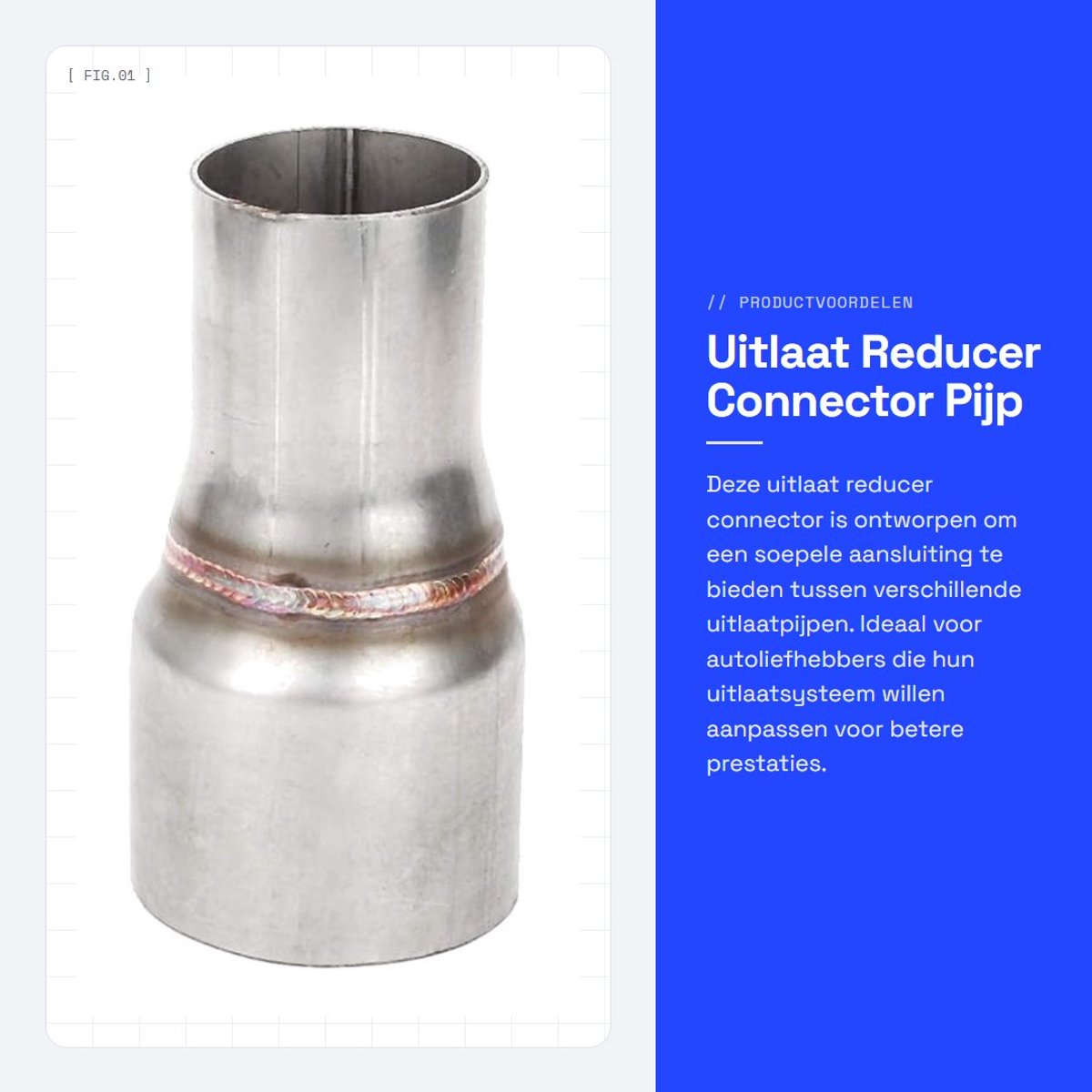 Dailygoods- Uitlaatpijp Adapter 63mm/45mm - Reducer - Connector - Koppeling - Standaard - Rechte Buis met Gat - Uitlaatconnector