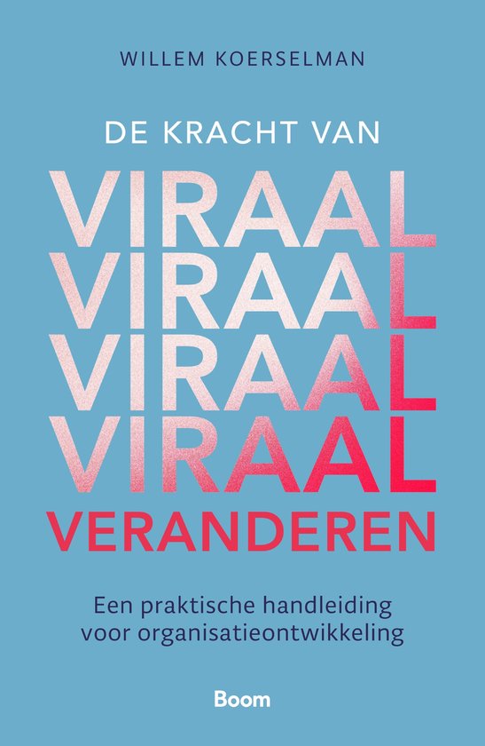 De kracht van Viraal Veranderen - cover